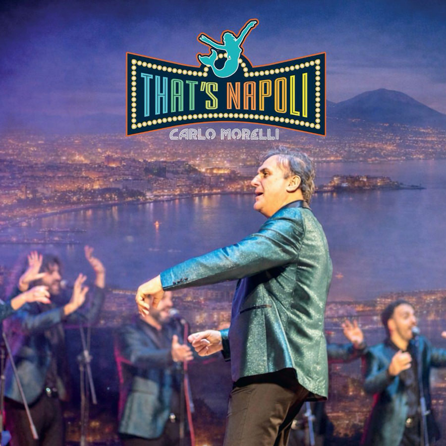 Copertina That's Napoli Live Show di Carlo Morelli. Copertina That's Napoli Live Show di Carlo Morelli.
